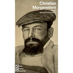 Morgenstern, Christian: Mit Selbstzeugnissen und Bilddokumenten