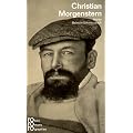 Morgenstern, Christian: Mit Selbstzeugnissen und Bilddokumenten