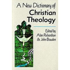 A New Dictionary of Christian Theology