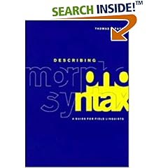 Describing Morphosyntax: A Guide for Field Linguists (Paperback)