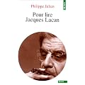 Pour lire Jacques Lacan