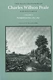 The selected papers of Charles Willson Peale and his family. Vol.3, The Belfield Farm years, 1810-1820