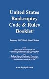 U.S. Bankruptcy Code & Rules Booklet