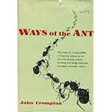 Ways of the Ant