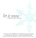 Various-let it snow A Celebration of Christmas cd cover
