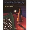 How the Stars Fell into the Sky: A Navajo Legend (Sandpiper Houghton Mifflin Books)