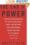 The End of Power: From Boardrooms to...