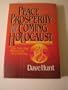 Peace, Prosperity and the Coming Holocaust: The New Age Movement in Prophecy