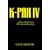 K-Pax IV: A New Visitor from the Constellation Lyra