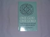 One God, One Lord: Early Christian Devotion and Ancient Jewish Monotheism