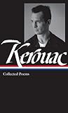 Jack Kerouac: Collected Poems: Library of America Series Jacket