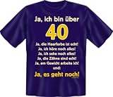 Produkt-Bild: Fun T Shirt " Ja, es geht mit 40 !!! " Gr&ouml;&szlig;en S - XXL