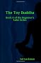 The Toy Buddha
