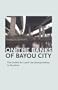 On the Banks of Bayou City: The Center for Land Use Interpretation in Houston