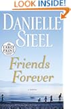 Friends Forever: A Novel (Random House Large Print)