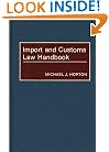 Import and Customs Law Handbook