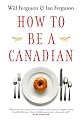 How to Be a Canadian