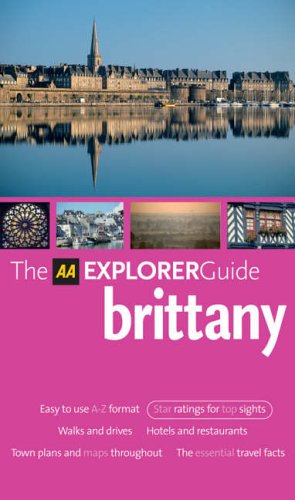 Childrens Toyshop  Travel : AA Explorer Brittany (AA Explorer Guides)