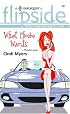 What Phoebe Wants (Harlequin Flipside)