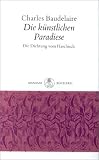 Die k�nstlichen Paradiese