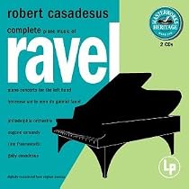 Complete Piano Music of Maurice Ravel