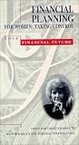 Financial Planning for Women:Taking Control