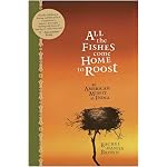 All the Fishes Come Home to Roost: An American Misfit in India book cover