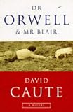 Dr Orwell & Mr Blair