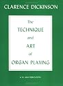 The Technique & Art of Organ Playing
