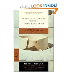 Time Regained: In Search of Lost Time, Vol. VI (Modern Library Classics) (v. 6)
