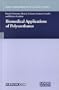 Biomedical Applications of Polyurethanes (Tissue Engineering Intelligence Unit)