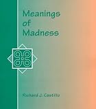 Meanings of Madness