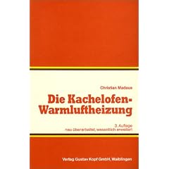 Die Kachelofen-Warmluftheizung