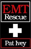 EMT: Rescue