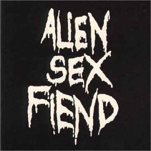 All Our Yesterdays by Alien Sex Fiend (Audio CD - 1993)