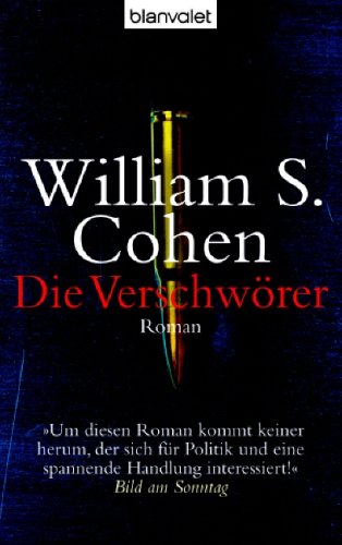 Die Verschwörer.