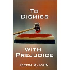 To Dismiss with Prejudice