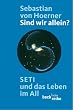 Sind wir allein? SETI und das Leben im All.