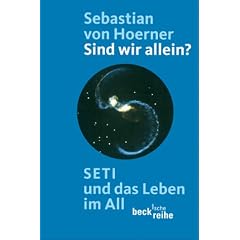 Sind wir allein? SETI und das Leben im All.