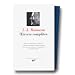 Rousseau : Oeuvres compl�tes, tome 1