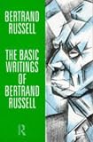 The Basic Writings of Bertrand Russell