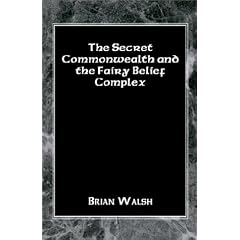 The Secret Commonwealth and the Fairy Belief Complex