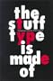 The Stuff Type Is Made Of