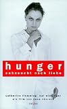 Hunger - Sehnsucht nach Liebe - Catherine Flemming