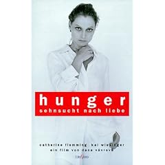 Hunger - Sehnsucht nach Liebe