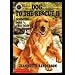 Dog to the Rescue II: Seventeen More True Tales of Dog Heroism (Dog to the Rescue)
