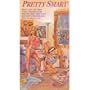 Pretty Smart [VHS]