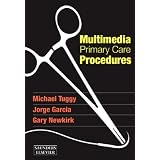 Multimedia Primary Care Procedures: DVD, Online, and Pocket Procedures Manual, 1e