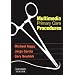Multimedia Primary Care Procedures: DVD, Online, and Pocket Procedures Manual, 1e