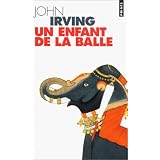 Un enfant de la ballepar John Irving